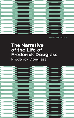 Narrative of the Life of Frederick Douglass 1513279726 Book Cover