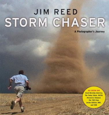 Storm Chaser: A Photographer's Journey B0057DA8LG Book Cover