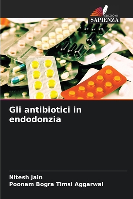 Gli antibiotici in endodonzia [Italian] 6208264901 Book Cover