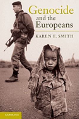 Genocide and the Europeans 0521133297 Book Cover