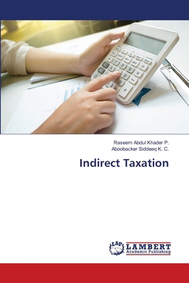 Indirect Taxation 6203025216 Book Cover