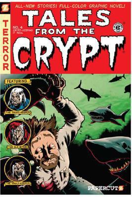 Tales from the Crypt #4: Crypt-Keeping It Real ... 1597071056 Book Cover