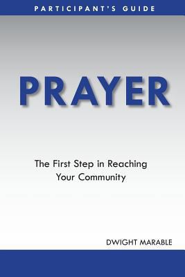 Prayer: Participant's Guide 1938777042 Book Cover