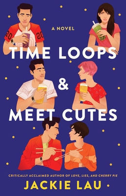 Time Loops & Meet Cutes 1668030799 Book Cover