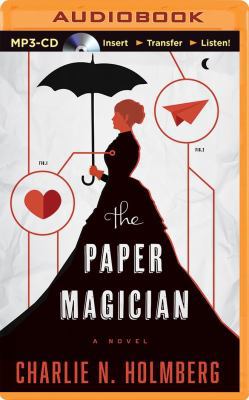 The Paper Magician 1491519460 Book Cover