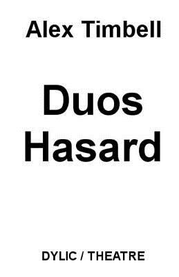 Duos Hasard [French] 171900840X Book Cover
