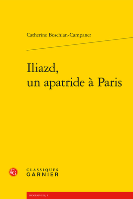 Iliazd, Un Apatride a Paris [French] 2406147495 Book Cover