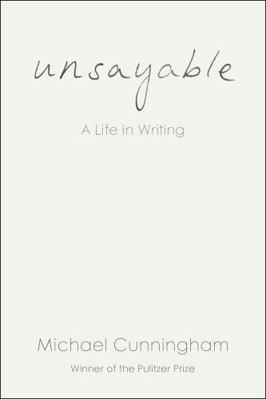 Unsayable: A Life in Writing B0G432YRMW Book Cover