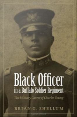 Black Officer in a Buffalo Soldier Regiment: Th... 0803230222 Book Cover