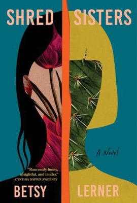 Shred Sisters: A Novel 1443474983 Book Cover