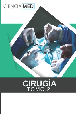 Cirugía Tomo 2 [Spanish] 9566090080 Book Cover