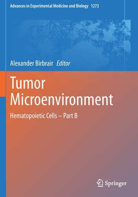 Tumor Microenvironment: Hematopoietic Cells - P... 3030492729 Book Cover