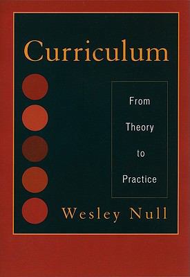 Curriculum: From Theory to Practice 1442209151 Book Cover