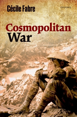Cosmopolitan War 0199567166 Book Cover