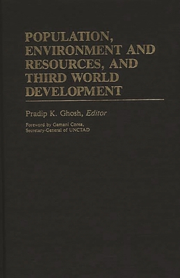 Population, Environment and Resources, and Thir... 0313241414 Book Cover