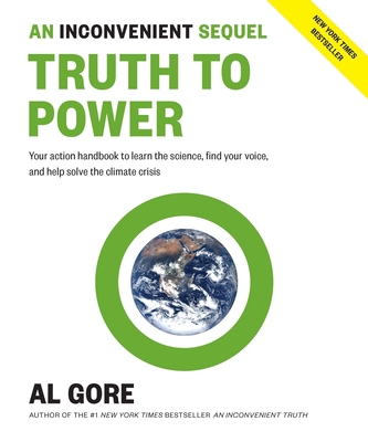 An Inconvenient Sequel: Truth to Power: Your Ac... 1635651085 Book Cover