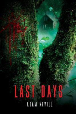 Last Days 1250018188 Book Cover