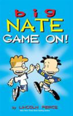 Big Nate: Game On! 1449473970 Book Cover