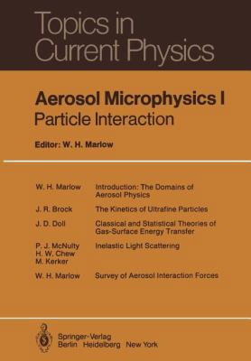 Aerosol Microphysics I: Particle Interactions 3642814263 Book Cover