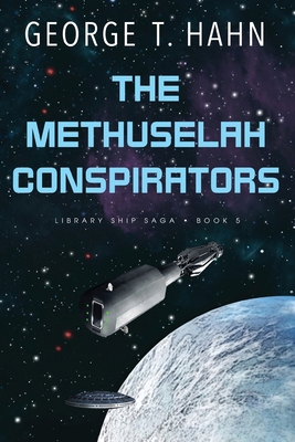 The Methuselah Conspirators B0D53RDQ4Z Book Cover
