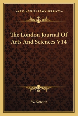 The London Journal Of Arts And Sciences V14 1163629588 Book Cover