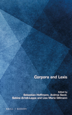 Corpora and Lexis 900436112X Book Cover