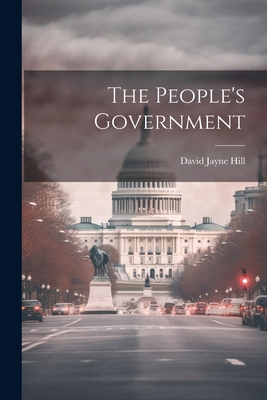 The People's Government 102208237X Book Cover