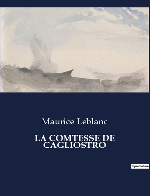 La Comtesse de Cagliostro [French] B0CH7KCWQ4 Book Cover