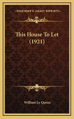 This House to Let (1921) 1164345087 Book Cover