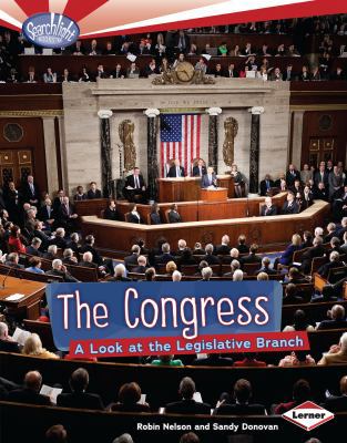 The Congress: A Look at the Legislative Branch B00A2PF2I8 Book Cover