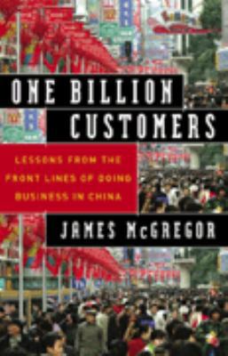 One Billion Customers: Lessons from the Front L... 0743288629 Book Cover