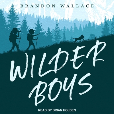 Wilder Boys B08ZBMQZ99 Book Cover