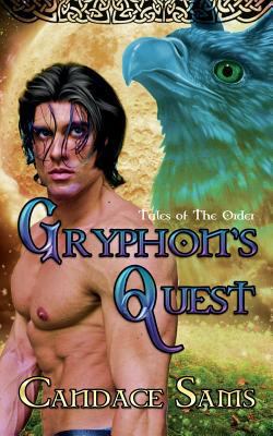 Gryphon's Quest: Tales of The Order 198657766X Book Cover