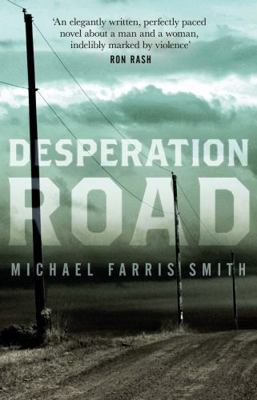 Desperation Road [French] 1843449919 Book Cover