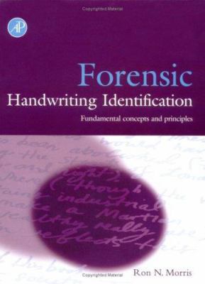 Forensic Handwriting Identification: Fundamenta... 0125076401 Book Cover