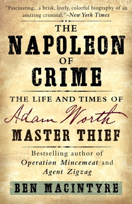 The Napoleon of Crime: The Life and Times of Ad... B007N9Z97K Book Cover