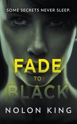 Fade To Black B09PFJ7GYT Book Cover