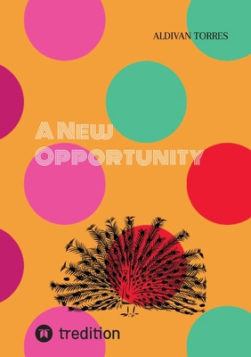 A New Opportunity 3384424573 Book Cover