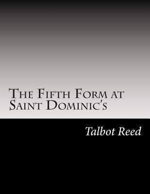 The Fifth Form at Saint Dominic's 1502509652 Book Cover