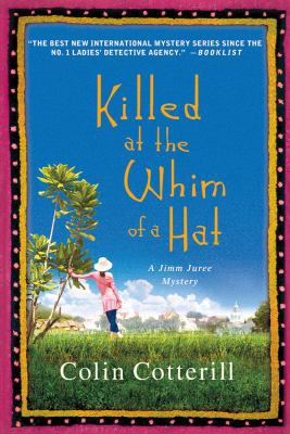 Killed at the Whim of a Hat: A Jimm Juree Mystery 1250008301 Book Cover