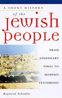 A Short History of the Jewish People: From Lege... 0028625862 Book Cover