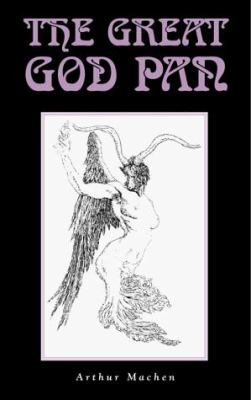 The Great God Pan 1871592119 Book Cover