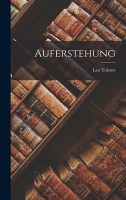 Auferstehung [German] 1016588178 Book Cover