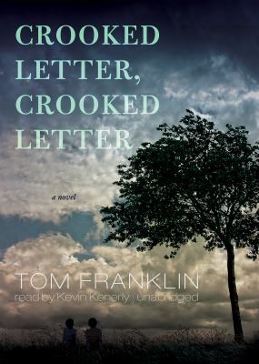Crooked Letter, Crooked Letter: A Novel 1441763449 Book Cover