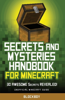 Secrets and Mysteries Handbook for Minecraft: H... 1951355202 Book Cover