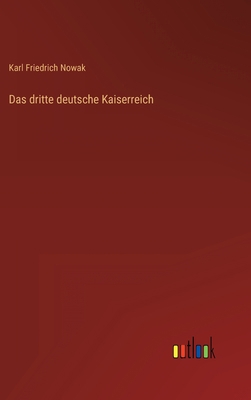 Das dritte deutsche Kaiserreich [German] 3368440675 Book Cover