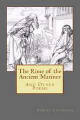 The Rime of the Ancient Mariner: And Other Poems 1983674338 Book Cover