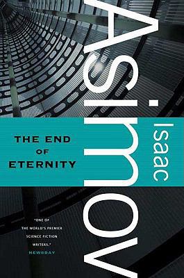 The End of Eternity 0765319187 Book Cover