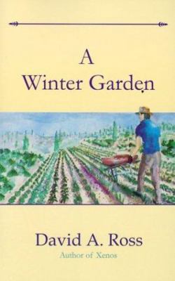 A Winter Garden 0966186168 Book Cover