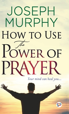 How to Use the Power of Prayer 9354994687 Book Cover